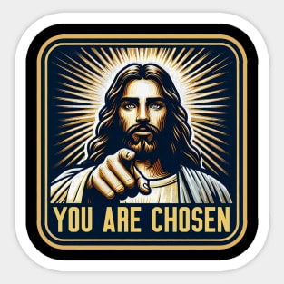 You Are Chosen Jesus Christ Bible Quote Sticker